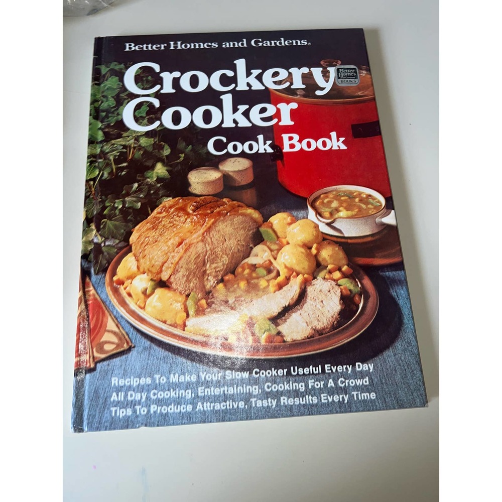 1976 BHG CROCKERY COOKER Crock Pot Slow Cooking Better Homes & Gardens Cookbook